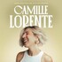"Camille Lorente - Nouveau Spectacle"