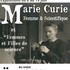 Exposition « Marie Curie, femme et scientifique »