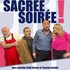 "Sacrée Soirée - Théâtre Le Paris - Avignon"