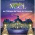 Noël au Château de Vaux le Vicomte 2019