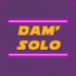 Dam'Solo - Reprises Variété Internationale et Française.