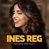 Inès Reg - On est Ensemble