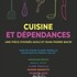 "Cuisine et Dépendances"