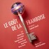 "La Goût de la Framboise - Théâtre des Béliers Parisiens, Paris"