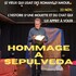 Hommage à Sepùlveda