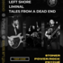 CONCERT // Left Shore + Liminal + Tales from a dead end