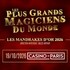 "Les Mandrakes d'Or 2026 - Les plus grands Magiciens du monde"