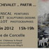 A CHEVAL OU A CHEVALET…PARTIR…