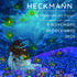 MARILOU HECKMANN - LA TRAVERSEE DU SONGE