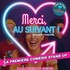 "Merci Au Suivant !"