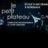 Le Petit Plateau  - Ecole d'art dramatique Bordeaux