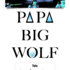 PaPa Big Wolf - électro - blues - rock - Image 2