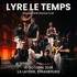 Lyre le Temps
