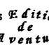 Les Editions de l'Aventure