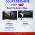Association UDP - COURS DE DANSE HIP HOP EVEIL / ENFANTS / ADOS