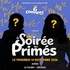 La Soirée Des Primés !