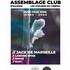 Assemblage Club
