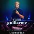 "Yann Guillarme - Libre ! - L'Européen, Paris"