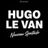 "Hugo Le Van - Nouveau Spectacle"