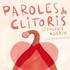 Paroles de Clitoris - Tournée