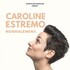 Caroline Estremo - Normalement