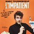 "Marc Tourneboeuf - L'Impatient ( Tournée )"