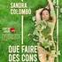 Sandra Colombo - Que faire des cons ?