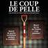 "Le Coup de Pelle !"
