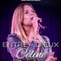 "Entre D'eux - Tribute Céline Dion"