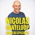 "Nicolas Canteloup - Nouveau Spectacle"