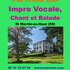 Impro vocale, chant et balade