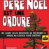 Le Père Noël est une ordure