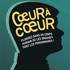 CŒUR À CŒUR de William RAGEAU