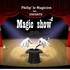   MAGICIEN Philip'  -  SPECTACLE MAGIQUE TOUT PUBLIC  - Image 35