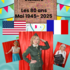 LES 80 ANS DE LA LIBERATION - la guinguette de 1945 FETONS LA VICTOIRE