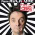 Pierre Aucaigne – En pleine crise