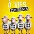 A Vie Contraire - Café-Théâtre Les 3T d'A Côté, Toulouse