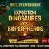 Exposition de dinosaure vs super-héros