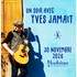 Un soir avec Yves Jamait