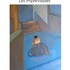 "Les Imprévisibles" de Mila et Jacques Andrieux