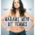 Madame meuf dit femmes