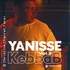 Yanisse Kebbab - Volume 2 - Le Complexe, Lyon