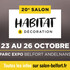 20ème SALON HABITAT & DÉCORATION