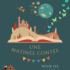 A Luna Théâtre - Une Matinée Contée - Gagon ne veut pas dormir !