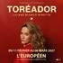 Liliane Blanco-Binette - Toreador - L'Européen, Paris