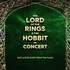 Le Seigneur des Anneaux & Le Hobbit - En Concert