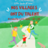 Nos villages ont du talent