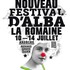 Le Nouveau Festival D´Alba la Romaine 2013