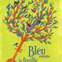 Cie Belle Pagaille - Bleu comme la feuille de l'arbre
