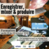 Formation " Enregistrer, mixer & produire "
